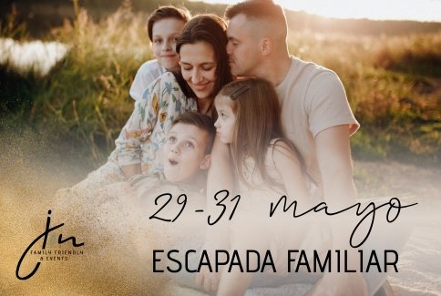 29/31 mai 2026. Escapade en famille